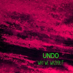 Way We Washout
