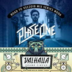 Road To VSC 2018 Mix Series #006 PHASEONE