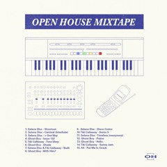 Open House Mixtape