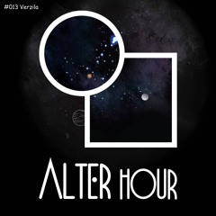 Alter Hour Mix Series #013 - Verzila