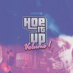 WICKED RADIO (EP 1): "HOE IT UP MIX vol. 1"