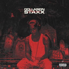 DollarSign Staxx Momma