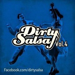 Dirty Salsa Vol.4