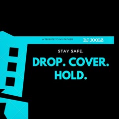 DROP. COVER. HOLD