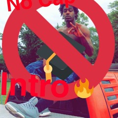 NoCap Intro.. (UnMixed Version)