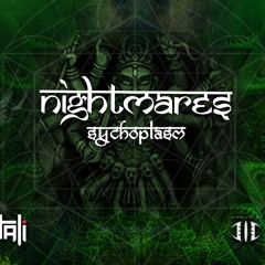 NIGHTMARES - EP - SYCHOPLASM - EP PREVIEW - OUT NOW!!!
