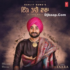 Chhaavan Ranjit Bawa DjBaap.com