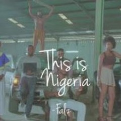 Falz - This is Nigeria