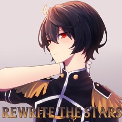 【Nightcore】 - Rewrite The Stars
