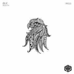 ØLIC - Break Hip [RR215]