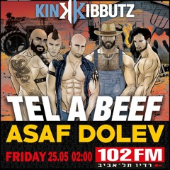 ASAF DOLEV - TEL A BEEF PRIDE 2018 @ 102fm Radio Tlv