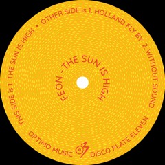 PREMIERE : Feon - The Sun Is High