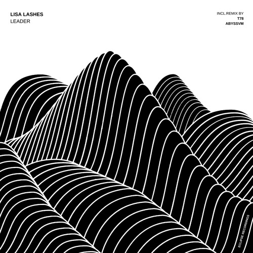 Lisa Lashes - Leader (ABYSSVM Remix)