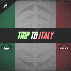 iFeature & ReeK - Trip to italy