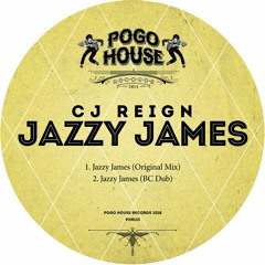 CJ REIGN - Jazzy James (Original Mix) PHR133 ll POGO HOUSE REC
