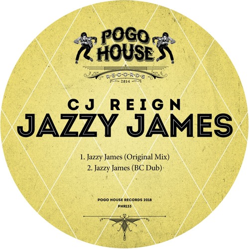 CJ REIGN - Jazzy James (Original Mix) PHR133 ll POGO HOUSE REC