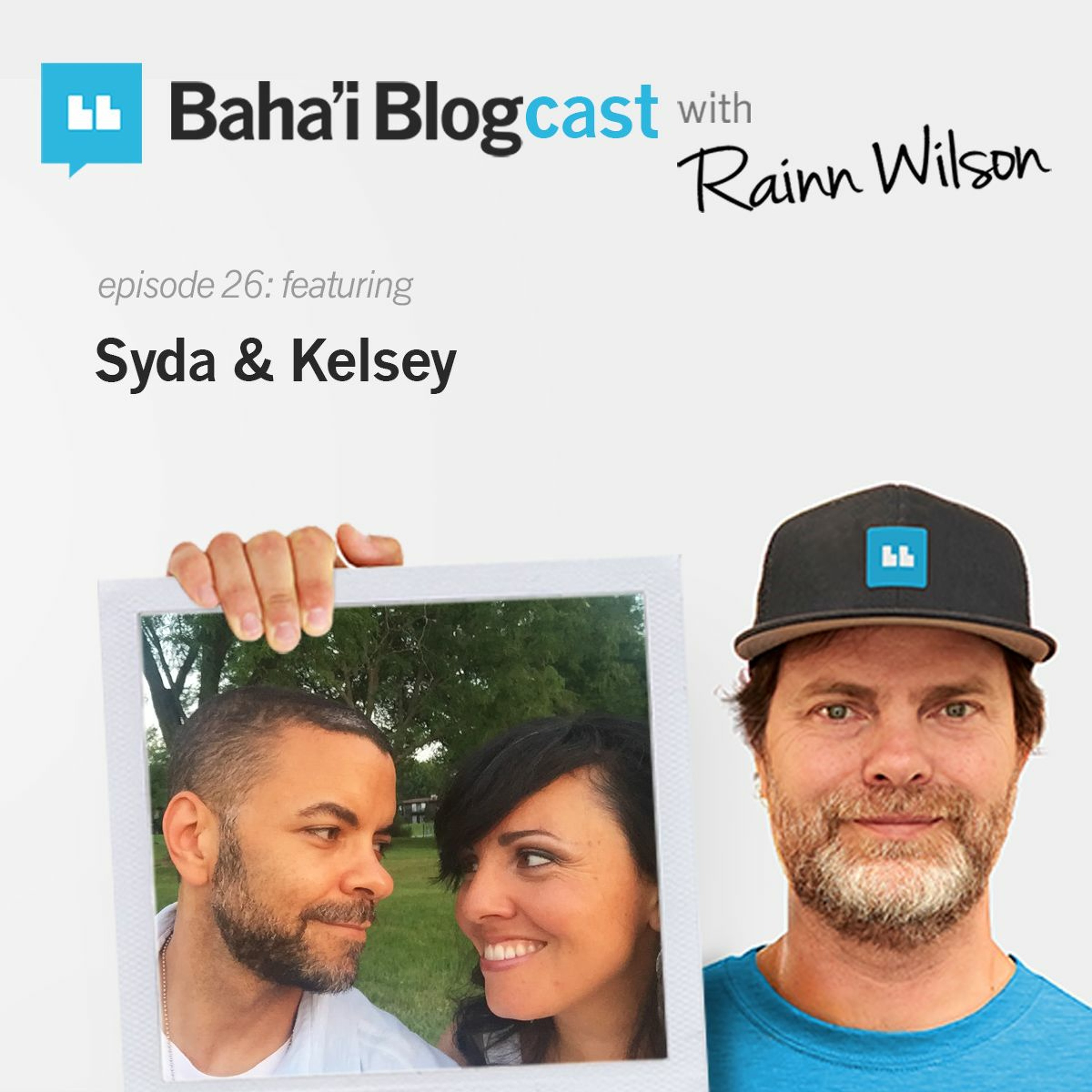 Baha\'i Blogcast with Rainn Wilson