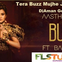 Tera Buzz Mujhe Jeene Na De (Aastha Gill & Badshah) (Club Mix) - DjAman Gorakhpur