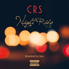 Night Ride ( Prod. by Full Circus)