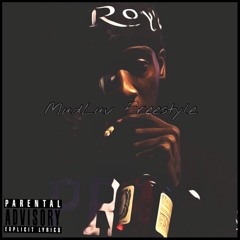 MUDLUV FREESTYLE - KAI ROYAL