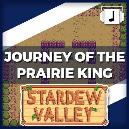 "Journey Of The Prairie King" Stardew Valley Remix