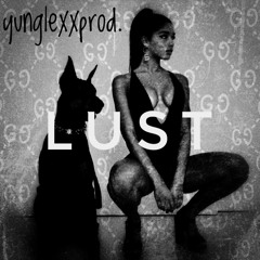 yunglexxprod. - Lust