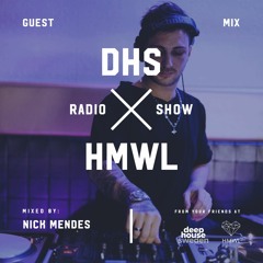 DHS Guestmix: Nick Mendes