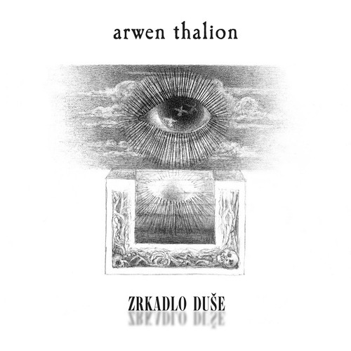 Stream arwen thalion listen to zrkadlo duse mirror of the soul