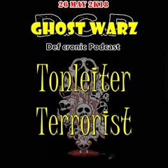 TonleiterTerrorist @  Ghost Warz for D.C.P @ 26.05.2018
