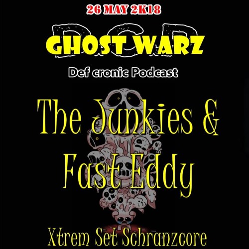 The Junkies & Fast Eddy @ DCP Ghost Warz - 1db 190 To 200 Bpm )