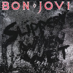 Bon Jovi You Give Love A Bad Name