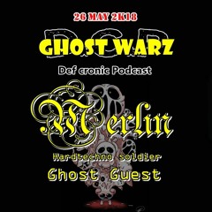 Merlin @ DCP Ghost warz 2018