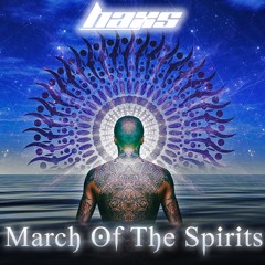 March Of The Spirits