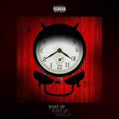 JT Harris x Somber x AK3K - WAKE UP (prod. Oakerdidit)