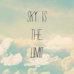 Ty Mac - Sky is the limit