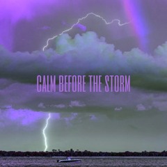 calm before the storm ⛈ (prod. iankon)