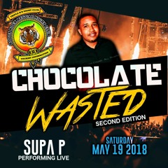 Supa P & Freezy @ChocolateWasted 2.0