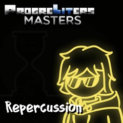 Progreliters Masters OST: 029 - Repercussion
