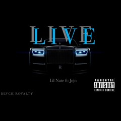 Live  Lil Nate ft: Jojo