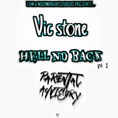Vic stone - hell nd back