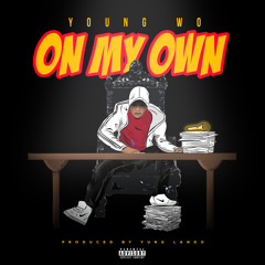 Young Wo - On my Own