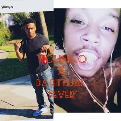 Da Riitual X y0ung.q - FEVER