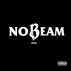 No Beam