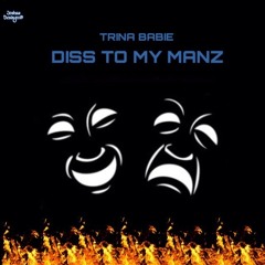 Diss To My Mama Manz