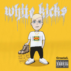 White Kicks (prod. Birdie Bands)
