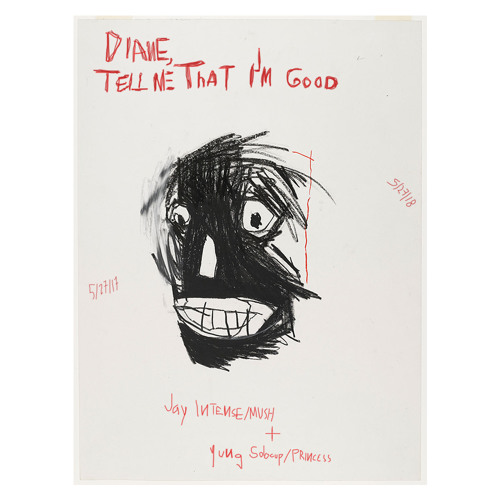 Diane, Tell Me That I'm Good