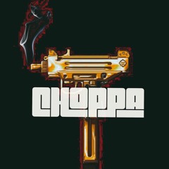 CHOPPA - JGrande x Mikey100k (Prod. by Atis)