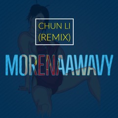 Chun - Li ( Remix )