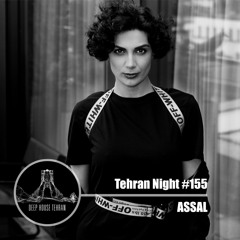 Tehran Night #155 ASSAL