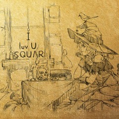 [Cytus II] SQUAR - I luv U